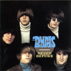 The Byrds : Never Before